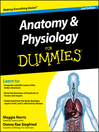 Anatomy and Physiology For Dummies (eBook)